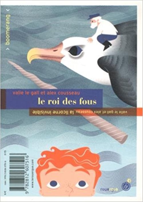 Roi des fous/la licorne invisible (le)