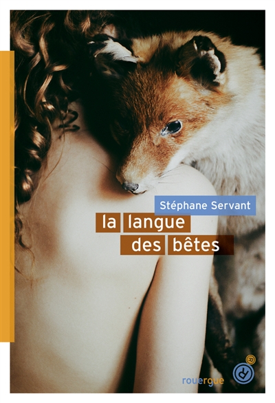 Langue des betes (la)