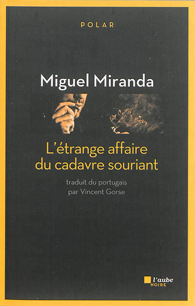 L'etrange affaire du cadavre souriant