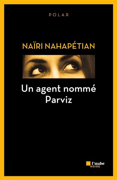 Un agent nomme parviz