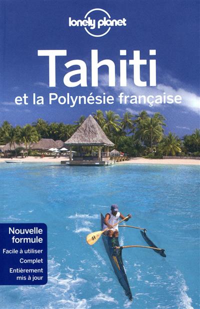 Tahiti et la polynesie francaise 6ed