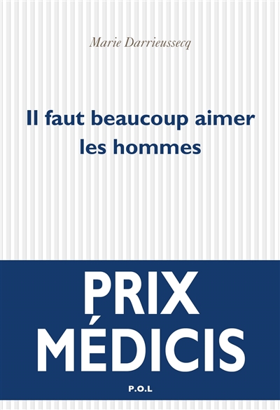 Il faut beaucoup aimer les hommes