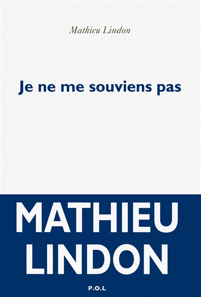 Je ne me souviens pas