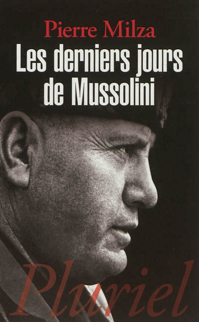Les derniers jours de mussolini