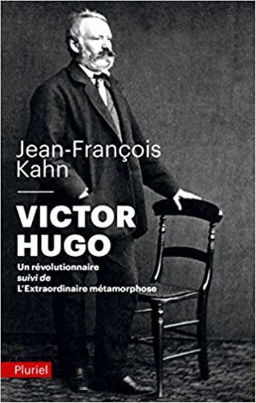 Victor hugo, un revolutionnaire