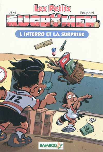 Les petits rugbymen - poche tome 02 - l'interro et la surprise