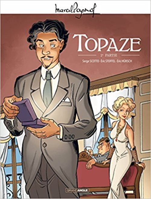 M. pagnol en bd : topaze - volume 2