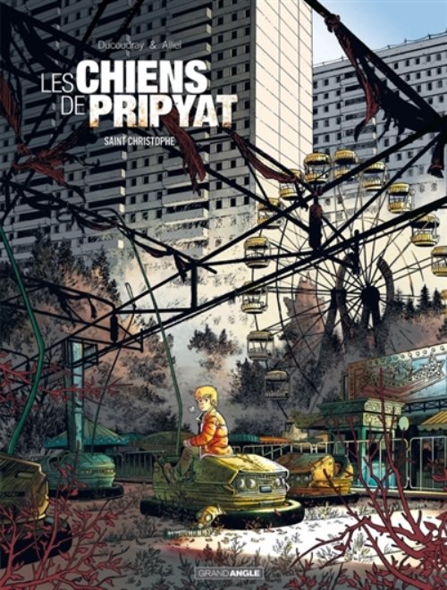 Les chiens de pripyat - volume 1 - saint-christophe - t1