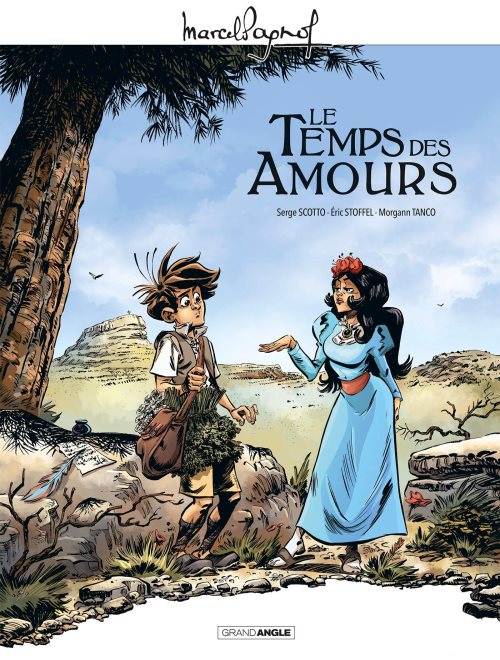 M. pagnol en bd : le temps des amours - histoire complete