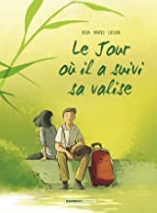 Le jour ou... - tome 04 - il a suivi sa valise