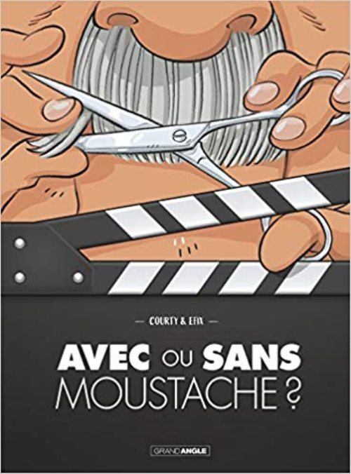 Avec ou sans moustache ?