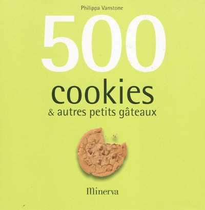 500 cookies. et autres petits gateaux