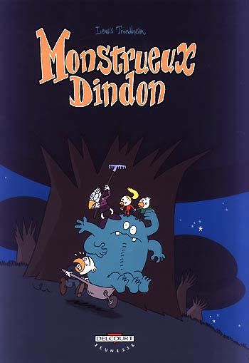 Monstrueux t03 - monstrueux dindon