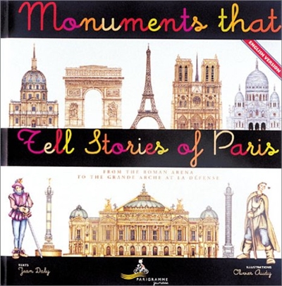 Monuments that tell stories of paris