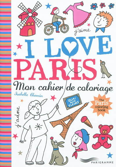 I love paris - mon cahier de coloriage
