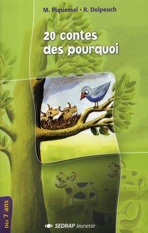 20 contes des pourquoi - roman