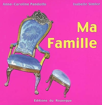 Ma famille