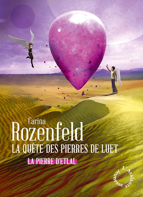 La pierre d etlal la quete des pierres de luet livre 1
