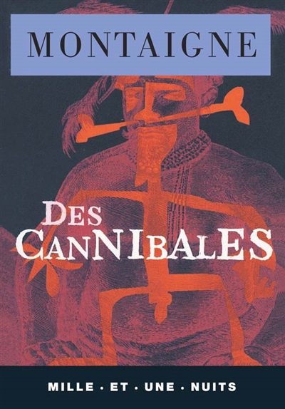 Des cannibales
