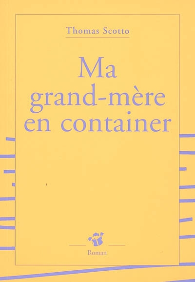 Ma grand-mere en container - fermeture et bascule vers 9791035202415