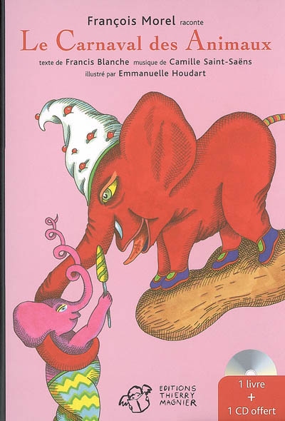 Le carnaval des animaux - nouvelle edition