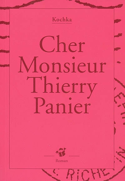 Cher monsieur thierry panier