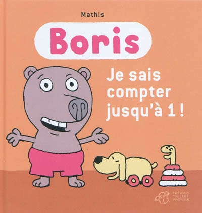 Boris, je sais compter jusqu'a 1 !