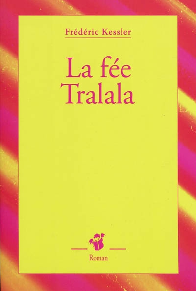 La fee tralala