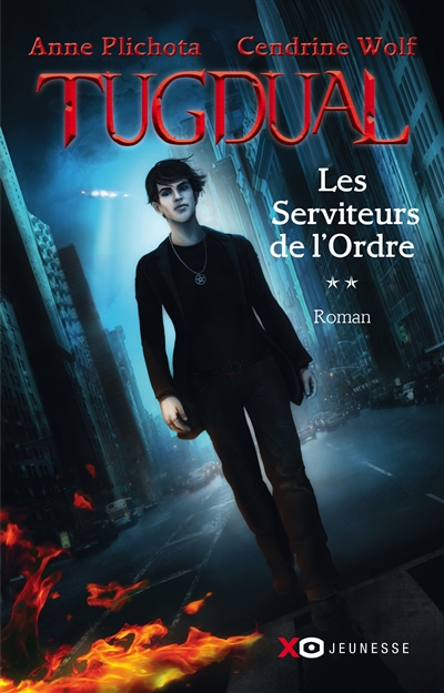 Tugdual - tome 2 les serviteurs de l'ordre - volume 02