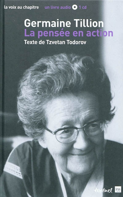 Germaine tillion, la pensee en action