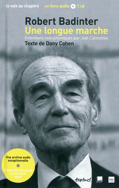 Robert badinter - une longue marche