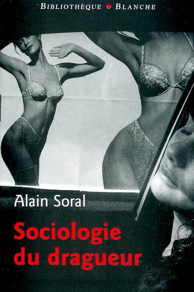 Sociologie du dragueur