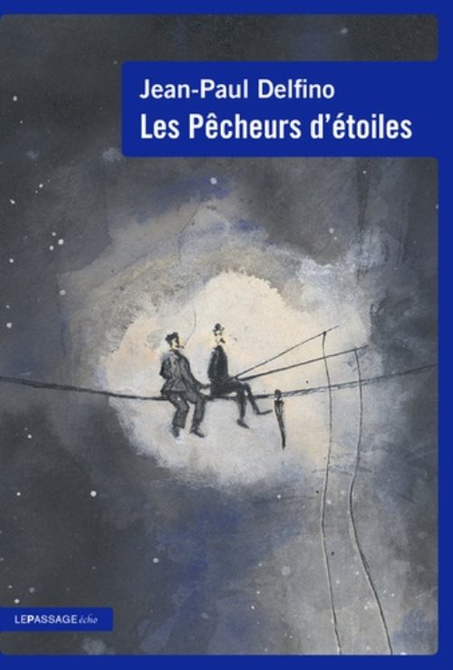 Les pecheurs d'etoiles