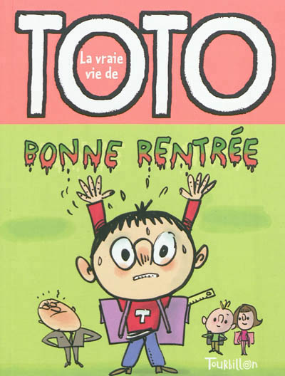 Bonne rentree, toto