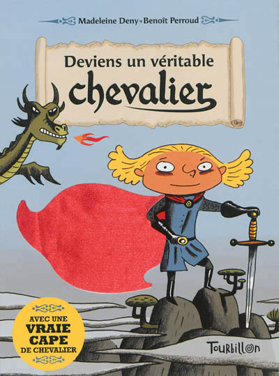 Deviens un veritable chevalier