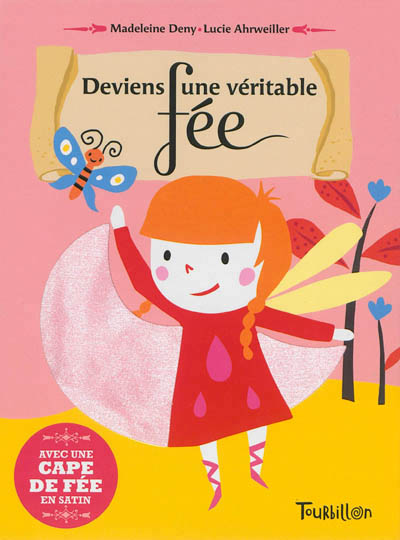 Deviens une veritable fee