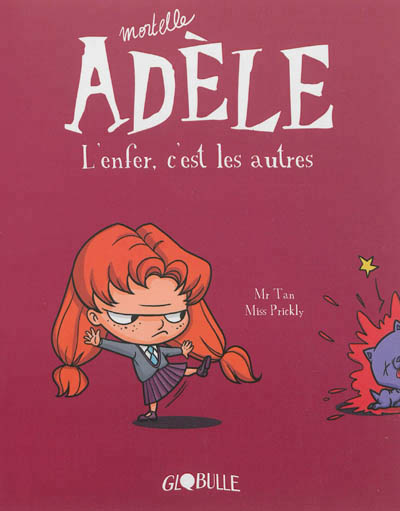 Mortelle adele, tome 02 - l'enfer, c'est les autres