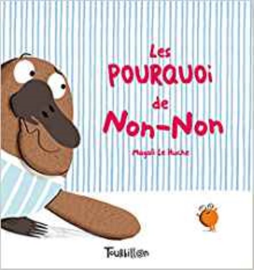 Les pourquoi de non-non