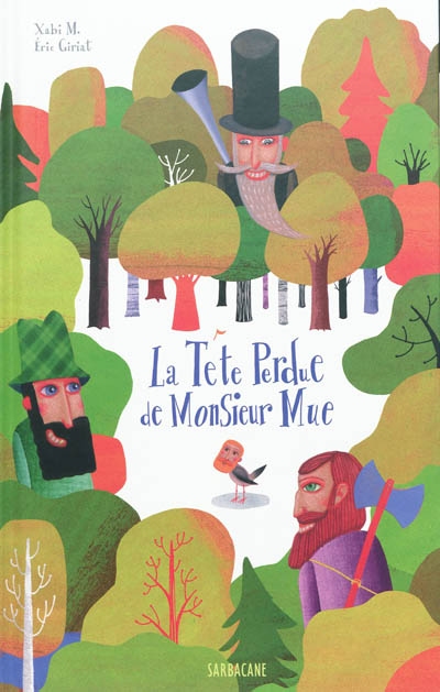 La tete perdue de monsieur mue