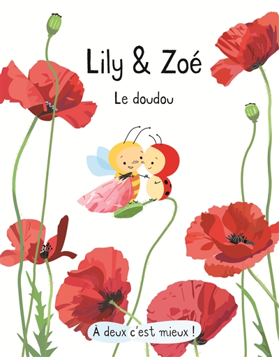 Lily et zoe - le doudou