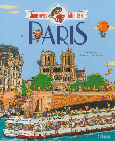 Joue avec mirette a paris