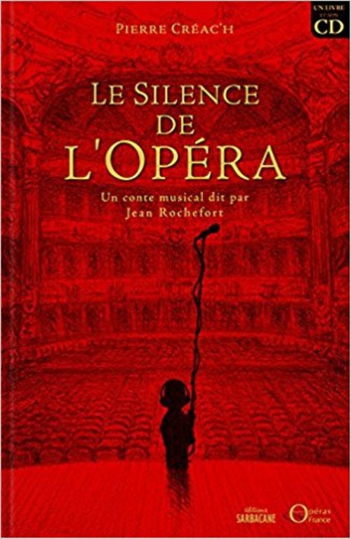 Le silence de l'opera - ne + cd