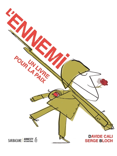 L'ennemi (ne) - un livre pour la paix
