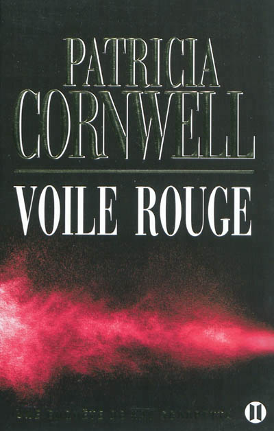 Voile rouge - une enquete de kay scarpetta