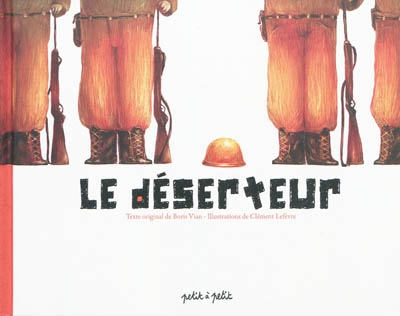 Deserteur (le)