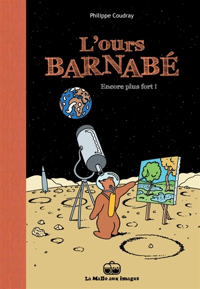 L'ours barnabe t13 - encore plus fort