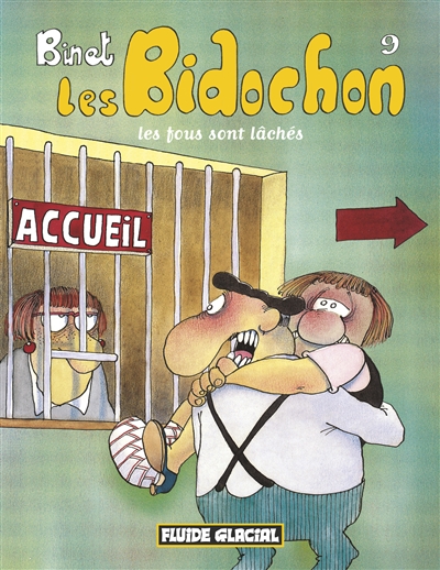 Les bidochon t.9 %3b les fous sont laches