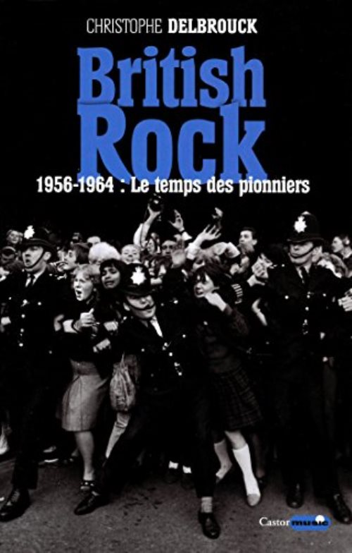 British rock - 1956-1964 : le temps des pionniers