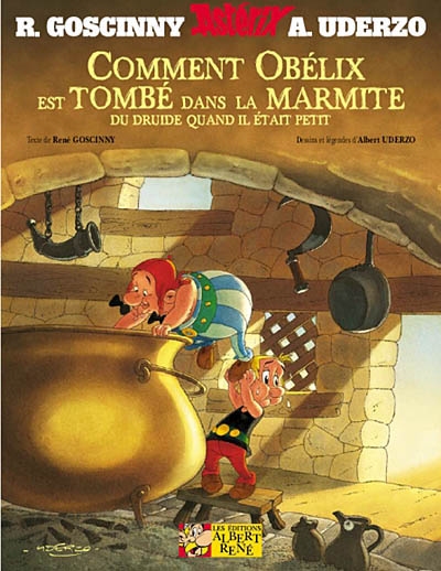 Comment Obélix est tombé dans la marmite du druide quand il était petit