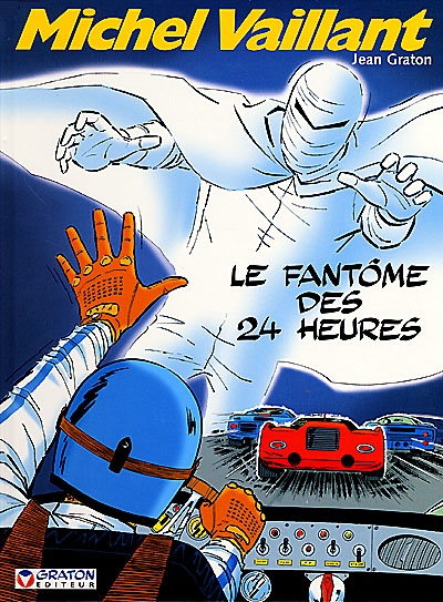Michel vaillant - t17 - fantome des 24 heures (le)
